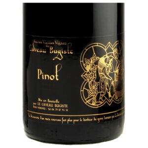 Pinot cuvée Vieilles Vignes