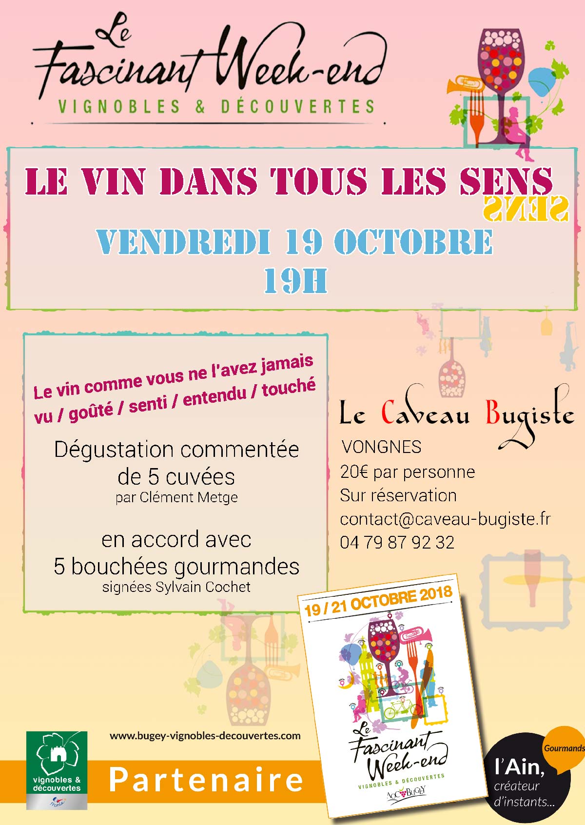 Fascinant week-end Vignobles et Découvertes