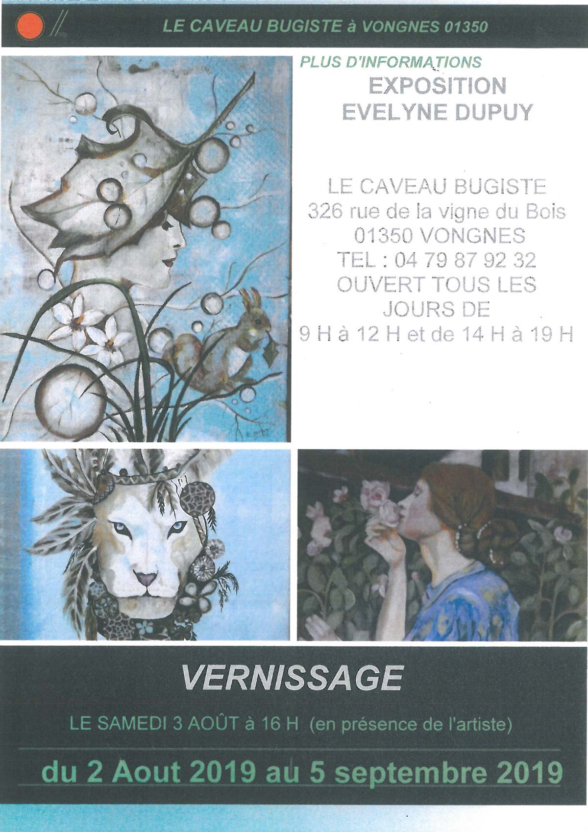 Exposition d'Evelyne Dupuy