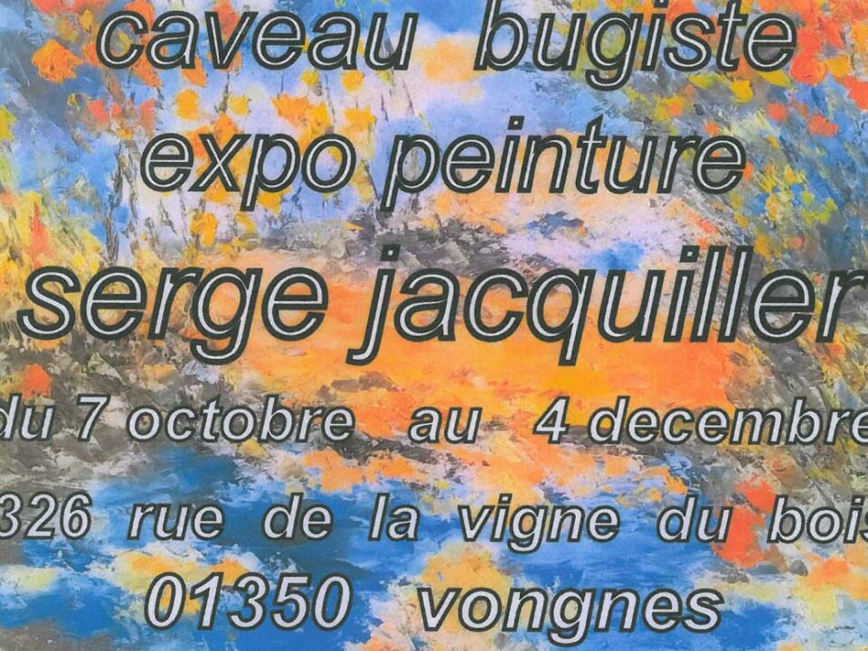 Exposition de Serge Jacquiller