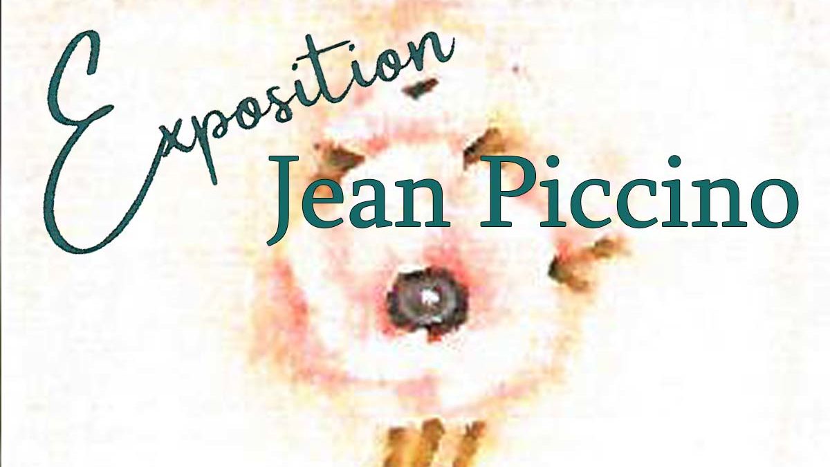 Exposition Jean Piccino