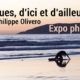 Exposition de photos de Philippe Oliviero