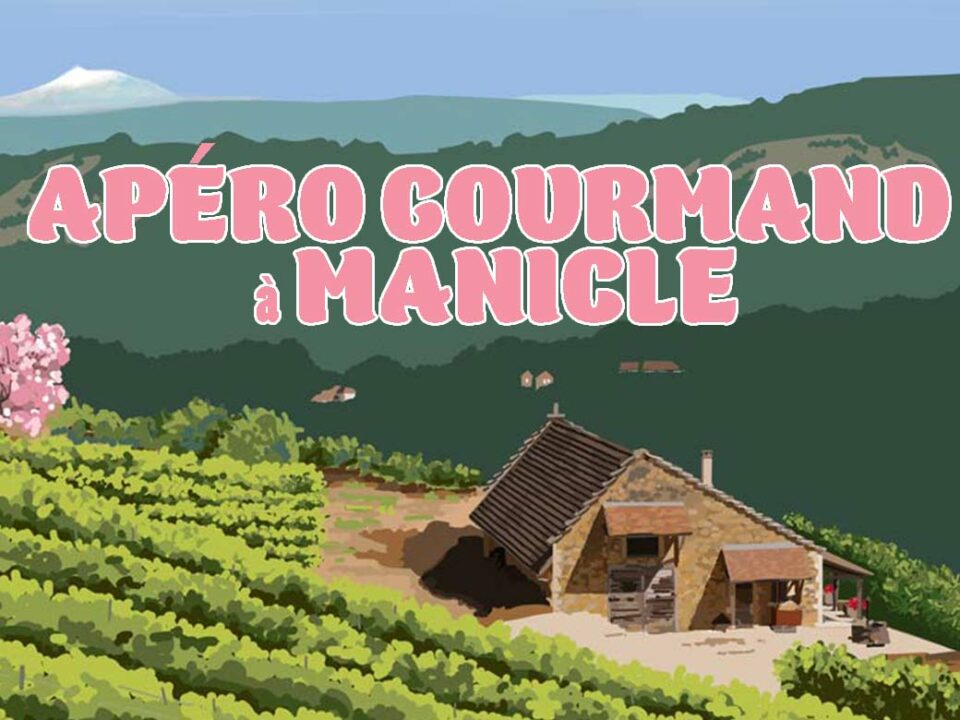 Apéro gourmand à Manicle
