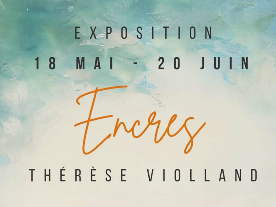 Exposition de Thérèse Violland