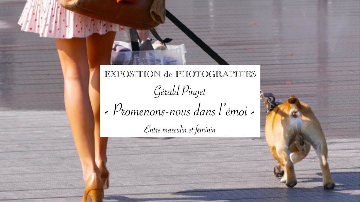 Exposition de photographies de Gérald Pinget