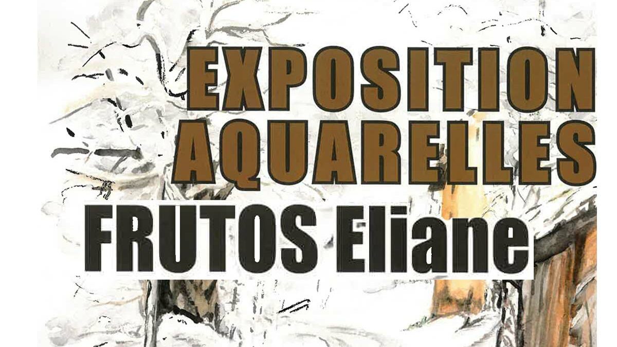 Exposition d'Eliane Frutos