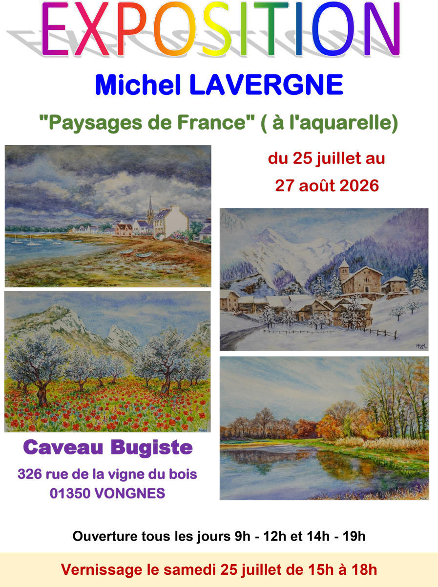 Exposition Michel Lavergne au Caveau Bugiste