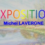 Exposition Michel Lavergne au Caveau Bugiste