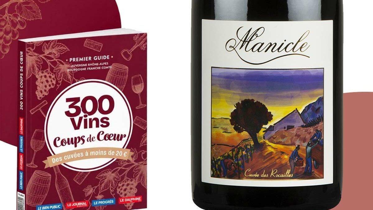 300 vins coup de cœur - Manicle Rocailles